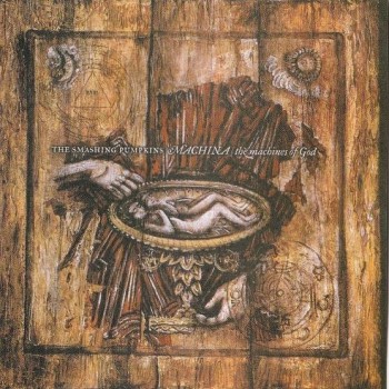 SMASHING PUMPKINS - MACHINA / THE MACHINES OF GOD - ���������