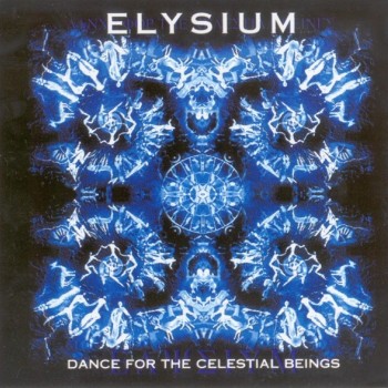 ELYSIUM - DANCE FOR THE CELESTIAL BEINGS - ���������