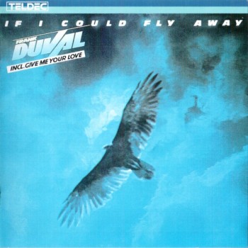 FRANK DUVAL - IF I COULD FLY AWAY - 