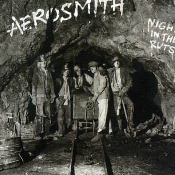 AEROSMITH - NIGHT IN THE RUTS - 