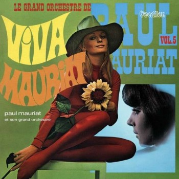 PAUL MAURIAT - LE GRAND ORCHESTRE DE PAUL MAURIAT VOL. 5 & VIVA MAURIAT - 