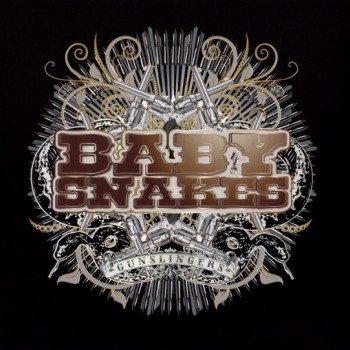 BABY SNAKES - GUNSLINGERS (digipak) - ���������