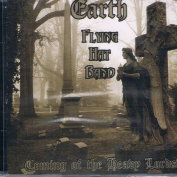 EARTH (pre-BLACK SABBATH) / FLYING HAT BAND (pre- JUDAS PRIEST) - COMING OF THE HEAVY LORDS - 