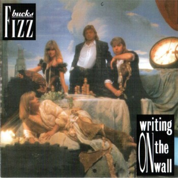 BUCKS FIZZ - WRITING ON THE WALL - ���������