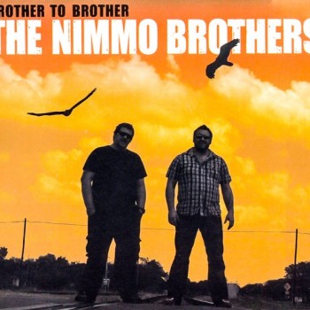 NIMMO BROTHERS - BROTHER TO BROTHER (digipak) - 