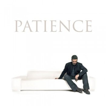 GEORGE MICHAEL - PATIENCE - ���������