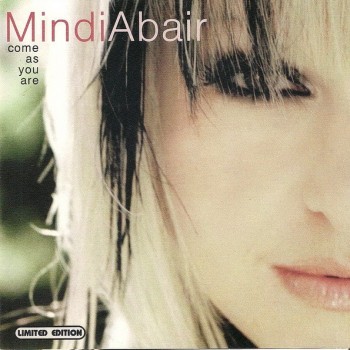 MINDI ABAIR - COME AS YOU ARE - 