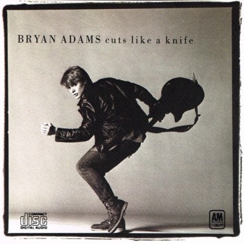 BRYAN ADAMS - CUTS LIKE A KNIFE - ���������