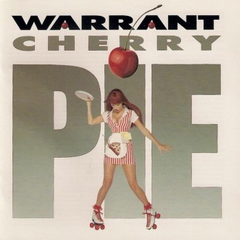 WARRANT - CHERRY PIE - 