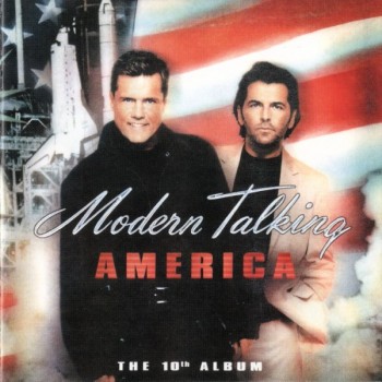 MODERN TALKING - AMERICA - THE 10TH ALBUM - 