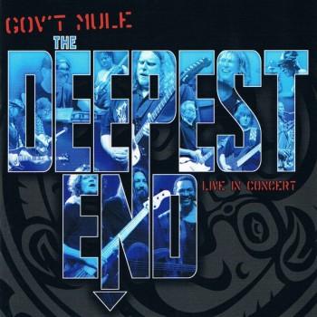 GOV'T MULE - THE DEEPEST END - LIVE IN CONCERT (2CD+DVD) - 