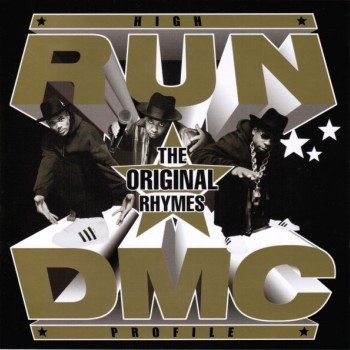 RUN-DMC - HIGH PROFILE: THE ORIGINAL RHYMES - 