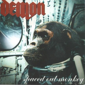 DEMON - SPACED OUT MONKEY - 