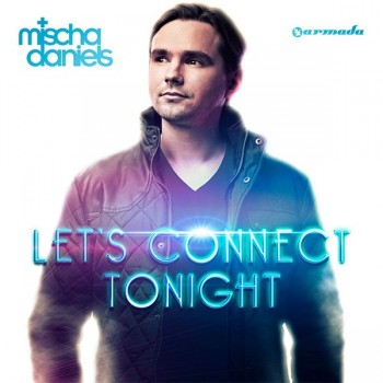 MISCHA DANIELS - LET'S CONNECT TONIGHT - ���������