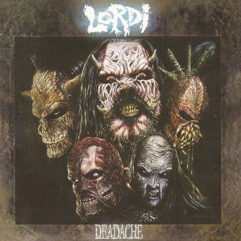 LORDI - DEADACHE - ���������