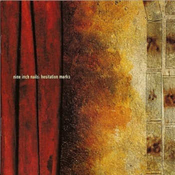 NINE INCH NAILS - HESITATION MARKS - 