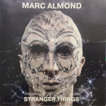 MARC ALMOND - STRANGER THINGS - 