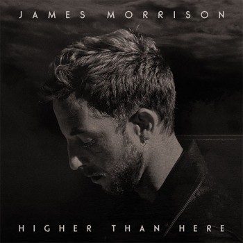 JAMES MORRISON - HIGHER THAN HERE - ���������