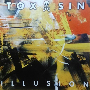 TOXSIN - ILLUSION - 