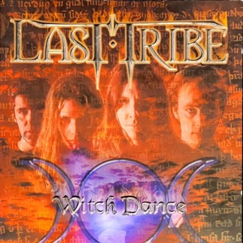 LAST TRIBE - WITCH DANCE - ���������