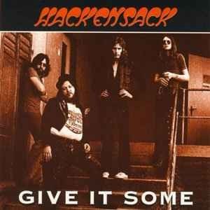 HACKENSACK - GIVE IT SOME (digipack) (a) - 