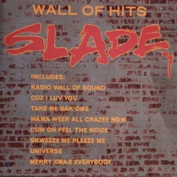 SLADE - WALL OF HITS - 