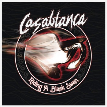 CASABLANCA - RIDING A BLACK SWAN - ���������