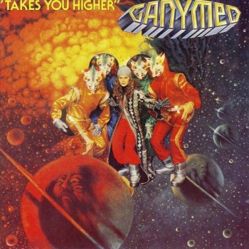 GANYMED - TAKES YOU HIGHER - 