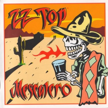 ZZ TOP - MESCALERO - 