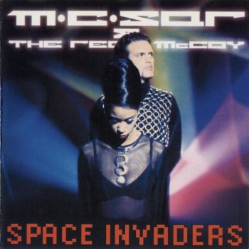 M.C. SAR & THE REAL McCOY - SPACE INVADERS - 