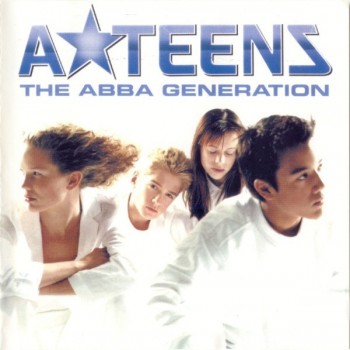 A*TEENS - THE ABBA GENERATION - ���������