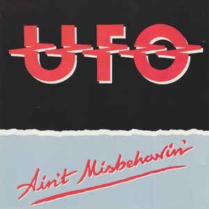 UFO - AIN'T MISBEHAVIN' - 