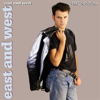 FRED VENTURA - EAST AND WEST - ���������