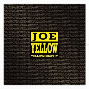 JOE YELLOW - YELLOWGRAPHY - 