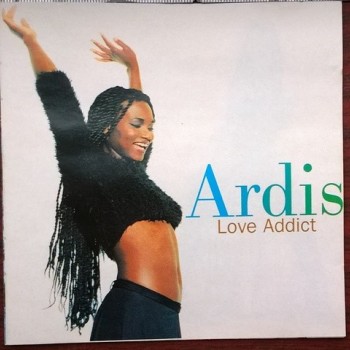 ARDIS - LOVE ADDICT - 