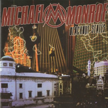 MICHAEL MONROE - BLACKOUT STATES - ���������