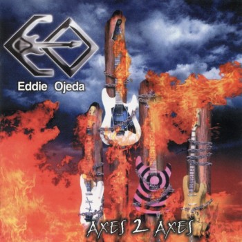 EDDIE OJEDA - AXES 2 AXES - ���������