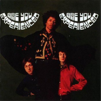 JIMI HENDRIX EXPERIENCE - ARE YOU EXPERIENCED - 