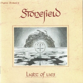 STONEFIELD - MYSTIC STORIES II - LIGHT OF LIES - ���������