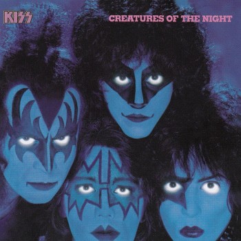 KISS - CREATURES OF THE NIGHT - 