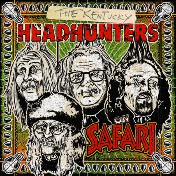 KENTUCKY HEADHUNTERS - ON SAFARI - 