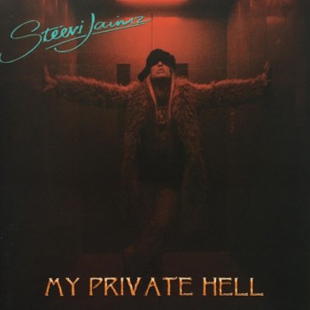 STEEVI JAIMZ - MY PRIVATE HELL - ���������