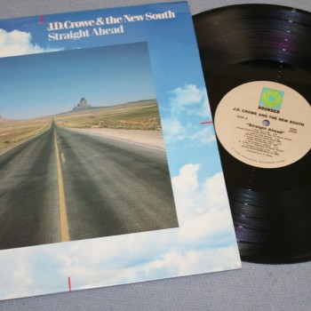 J.D. CROWE AND THE NEW SOUTH - STRAIGHT AHEAD - ���������