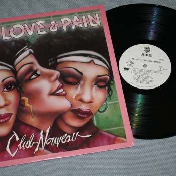 CLUB NOUVEAU - LIFE, LOVE & PAIN - 