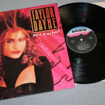 TAYLOR DAYNE - TELL IT TO MY HEART - ���������