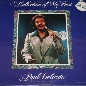 PAUL DELICATO - COLLECTION OF MY BEST - ���������