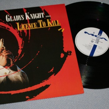 GLADYS KNIGHT - LICENSED TO KILL (007) (single) - 