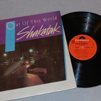SHAKATAK - OUT OF THIS WORLD - ���������