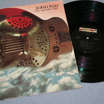 JOHN KAY (STEPPENWOLF) - MY SPORTIN' LIFE (a) - ���������