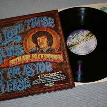 MIKE BLOOMFIELD - IF YOU LOVE THESE BLUES, PLAY' EM AS YOU PLEASE - Меломания